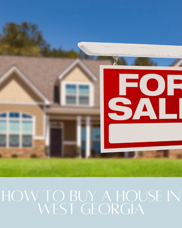 how to buy a house in west Georgia