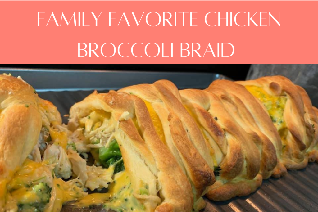 Family Favorite Chicken Broccoli Braid Recipe to try at home